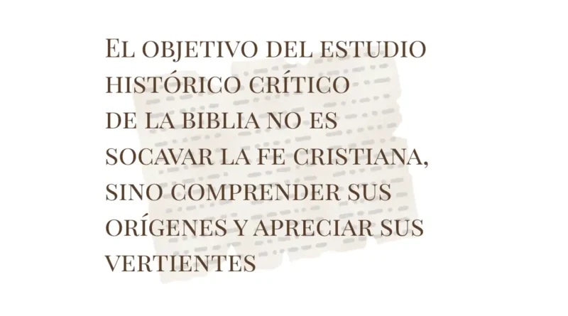 Estudio histórico de la Biblia