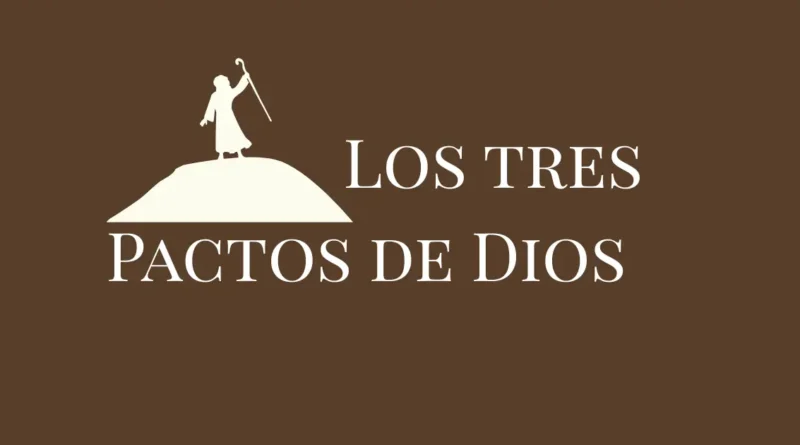 Pactos de Dios con Israel