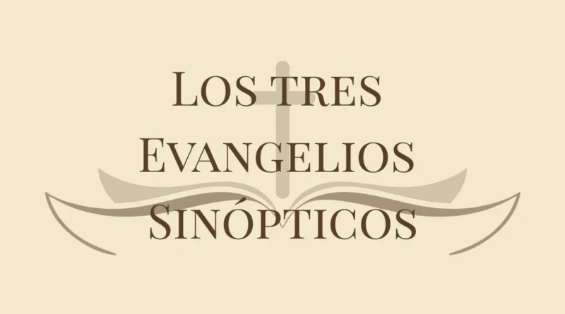 Evangelios Sinópticos